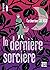 La dernière sorcière