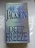 DEEP FREEZE