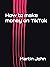 How to make money on TikTok