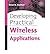 [(Developing Practical Wireless Applications )] [Author: Dean A. Gratton] [Mar-2007]