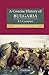 A Concise History of Bulgaria (Cambridge Concise Histories) 2nd (second) Edition by Crampton, R. J. published by Cambridge University Press (2006)