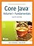 Core Java™, Volume I--Fundamentals 8th (eighth) edition Text Only