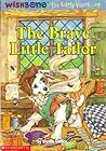 The Brave Little Tailor (Wishbone, The Early Years, #4)