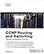 CCNP Routing and Switching Official Certification Library (Exams 642-902, 642-813, 642-832) (Certification Guide Series) by Odom, Wendell, Hucaby, David, Wallace, Kevin 1st (first) Edition (3/5/2010)