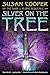 [ Silver on the Tree Cooper, Susan ( Author ) ] { Paperback } 2007