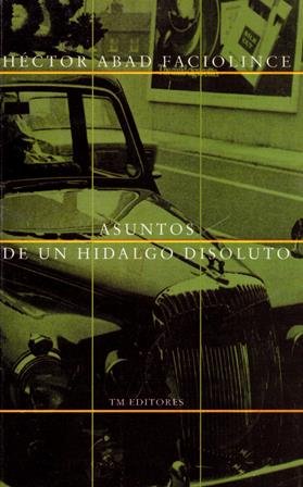 Asuntos de un hidalgo disoluto (Paperback)