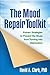 The Mood Repair Toolkit: Proven Strategies to Prevent the Blues from Turning into Depression by Clark PhD, David A. (2014) Paperback