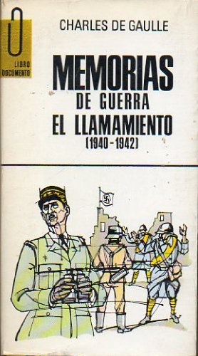 Memorias De Guerra - El Llamamiento 1940-1942 (Paperback)