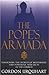 The Pope's Armada: Unlocking the Secrets of Mysterious and Powerful New Sects in the Church by Gordon Urquhart (1999-06-01)
