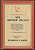 Six Soviet Plays: Translated from the Russian