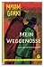 Mein Weggenosse und andere ...