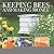 Keeping Bees And Making Honey [Paperback] [2008] (Author) Alison Benjamin, Brian McCallum