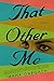That Other Me: A Novel by Maha Gargash (2016-02-25)