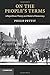 On the People's Terms: A Republican Theory and Model of Democracy (The Seeley Lectures) by Philip Pettit (6-Dec-2012) Paperback