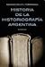 HISTORIA DE LA HISTORIOGRAFIA