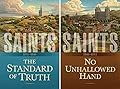 Saints Volume 1 & 2: The Story of the Church of Jesus Christ in the Latter Days