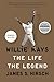 Willie Mays: The Life, The Legend by James S. Hirsch (2011-03-01)