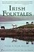 Irish Folktales (Pantheon Fairy Tale and Folklore Library) by... by Henry Glassie Irish Folktales (Pantheon Fairy Tale and Folklore Library) by... by Henry Glassie