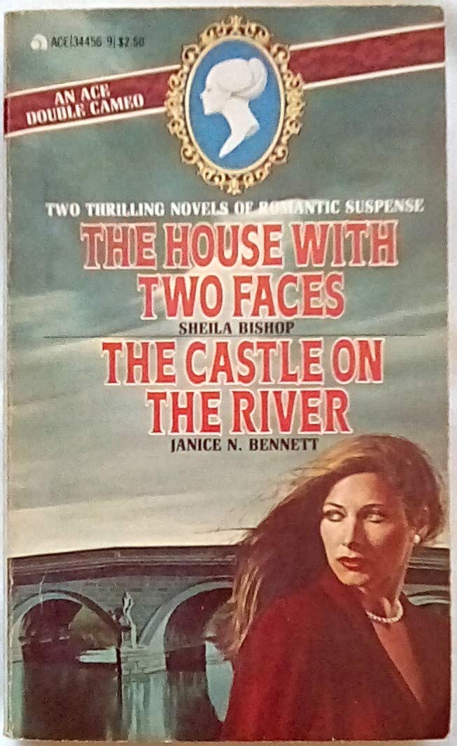 The House with Two Faces; The Castle on the River (Mass Market Paperback)
