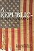 A Republic--If We Can Keep It Paperback April 19, 2012