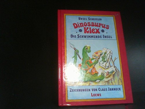 Die Schwimmende Insel (Dinosaurus Klex #1)