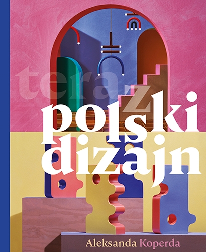 teraz polski dizajn (Hardcover)