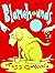 Blamehounds by Ross Collins (2014-04-01)