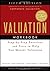 Valuation Workbook, Fifth Edition (Wiley Finance) by McKinsey & Company Inc. (15-Mar-2011) Paperback