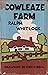 Cowleaze Farm