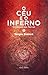 O Céu e o Inferno O Erguer das Trevas (Portuguese Edition)