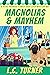 Marigolds and Mayhem (A Pet...