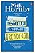 Stuff I've Been Reading by Nick Hornby (2015-06-04)