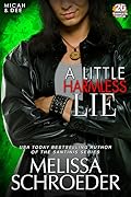 A Little Harmless Lie: A Harmless World Novel