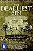 The Deadliest Sin
