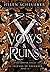 Vows & Ruins (The Legends of Thezmarr, #2)