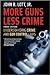 More Guns, Less Crime 3th (...