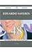 Eduardo Saverin 48 Success Secrets - 48 Most Asked Questions on Eduardo Saverin - What You Need to Know