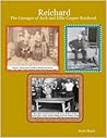 Reichard: The Lineages of Jack and Effie Cooper Reichard Reichard: The Lineages of Jack and Effie Cooper Reichard