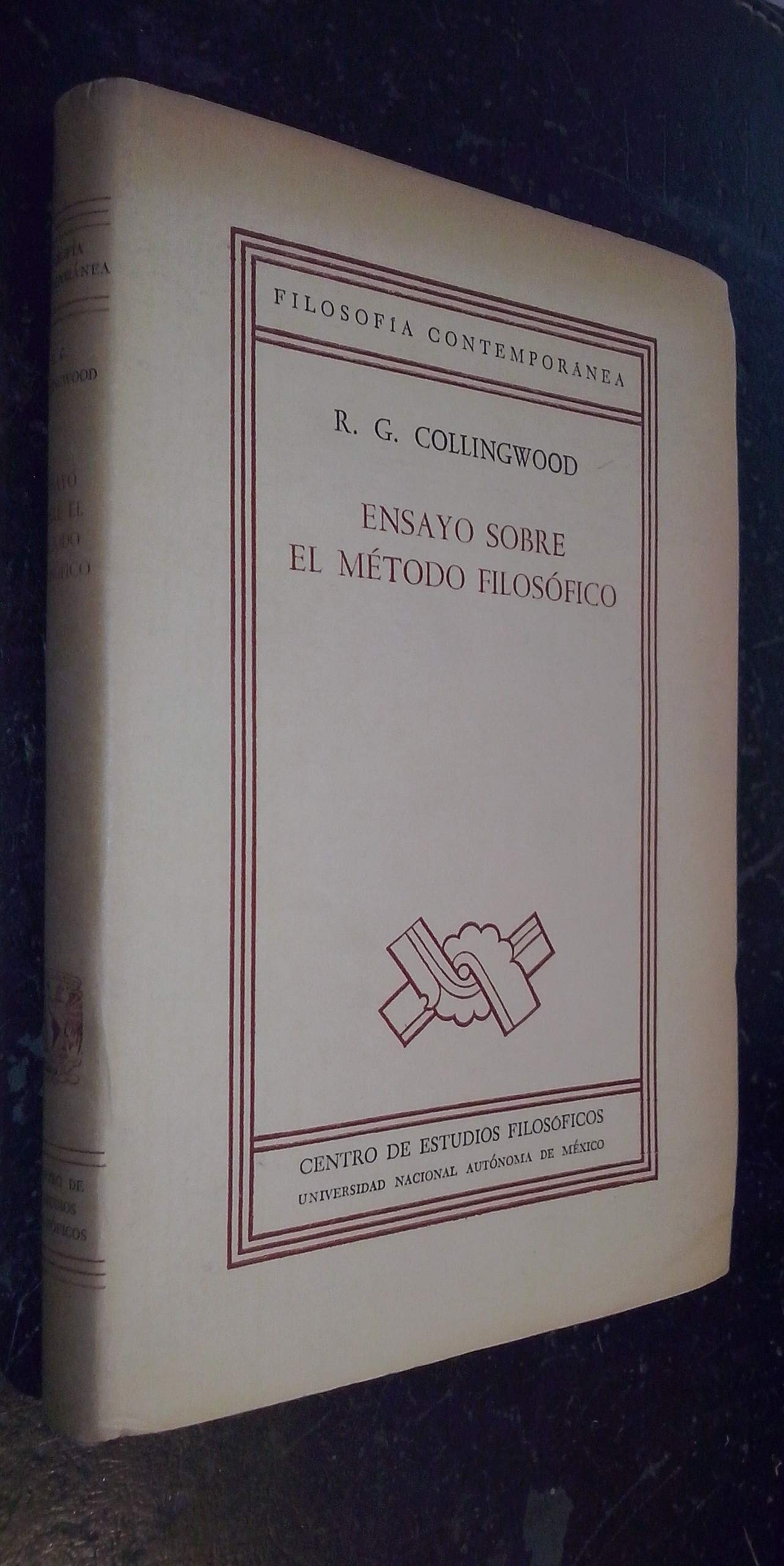 Ensayo Sobre El Metodo Filosofico (Hardcover)