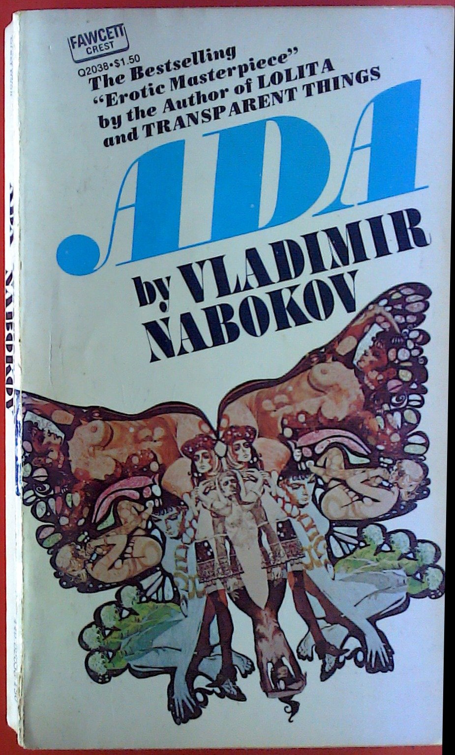 Ada; Or, Ardor: a Family Chronicle