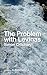 The Problem with Levinas by Simon Critchley (2015-07-16)
