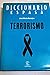 Diccionario de terrorismo (Diccionario Espasa)