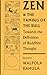 Zen & the Taming of the Bull by Walpola Rahula