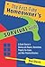 The First-Time Homeowner's Survival Guide: A Crash Course in Dealing with Repairs, Renovations, Property Tax Issues, and Other Potential Disasters by Sid Davis(2005-05-24)