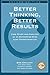 Better Thinking, Better Results: Case Study and Analysis of an Enterprise-Wide Lean Transformation by Bob Emiliani (2007-03-23)