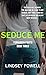Seduce Me (Forbidden Fruits...