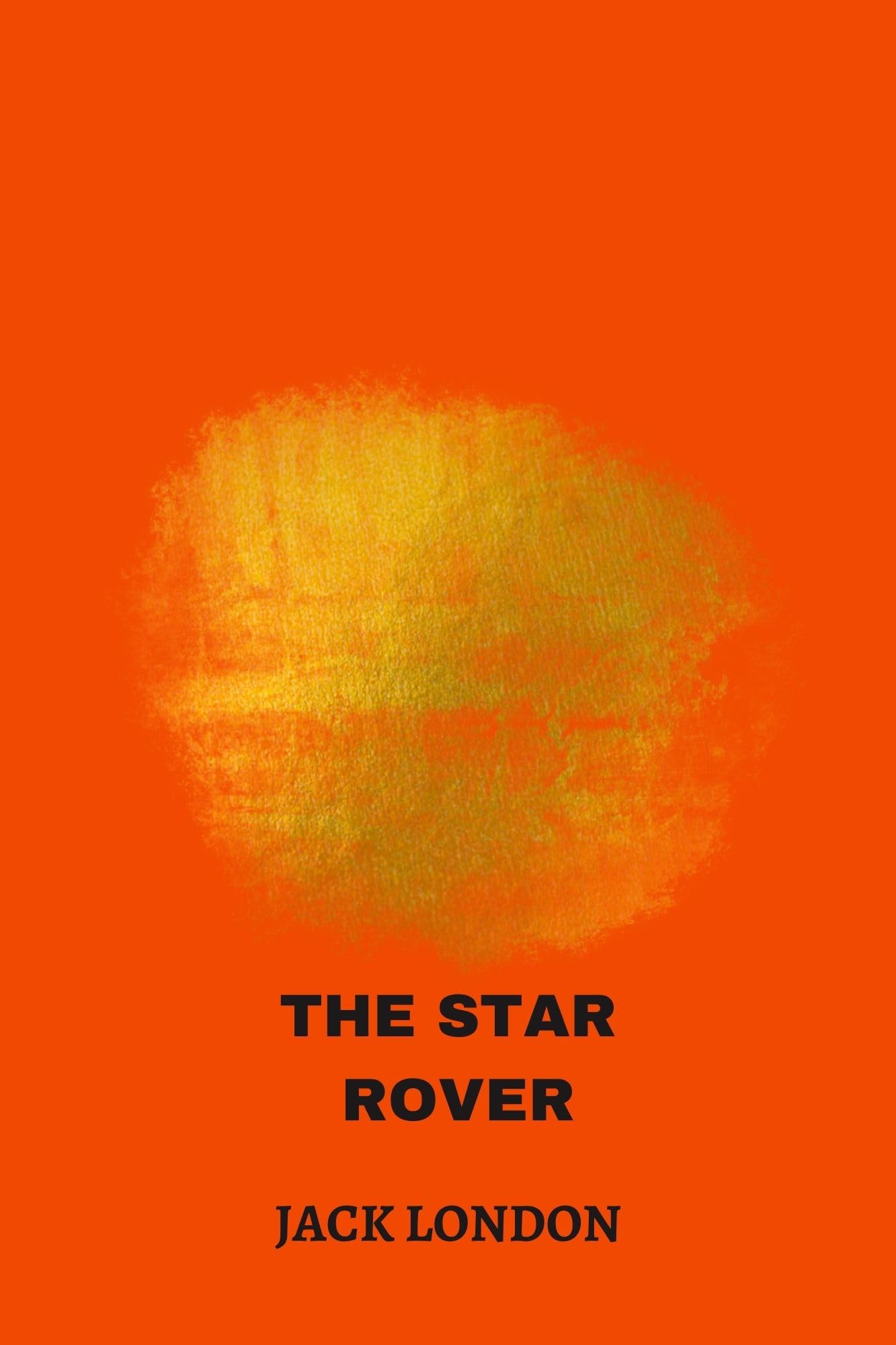 The Star Rover by Jack London