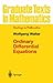 Ordinary Differential Equations (Graduate Texts in Mathematics) by Wolfgang Walter (1998-07-01)