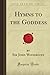 Hymns to the Goddess by Sir John Woodroffe (2008) Paperback