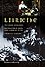 [(Libricide: The Regime-Sponsored Destruction of Books and Libraries in the Twentieth Century )] [Author: Rebecca Knuth] [Jul-2003]